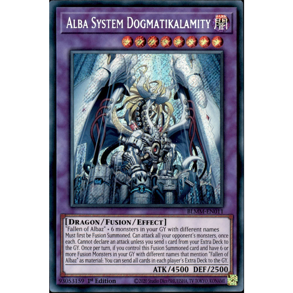 Alba System Dogmatikalamity BLMM-EN011 Yu-Gi-Oh! Card from the Battles of Legend: Monster Mayhem Set