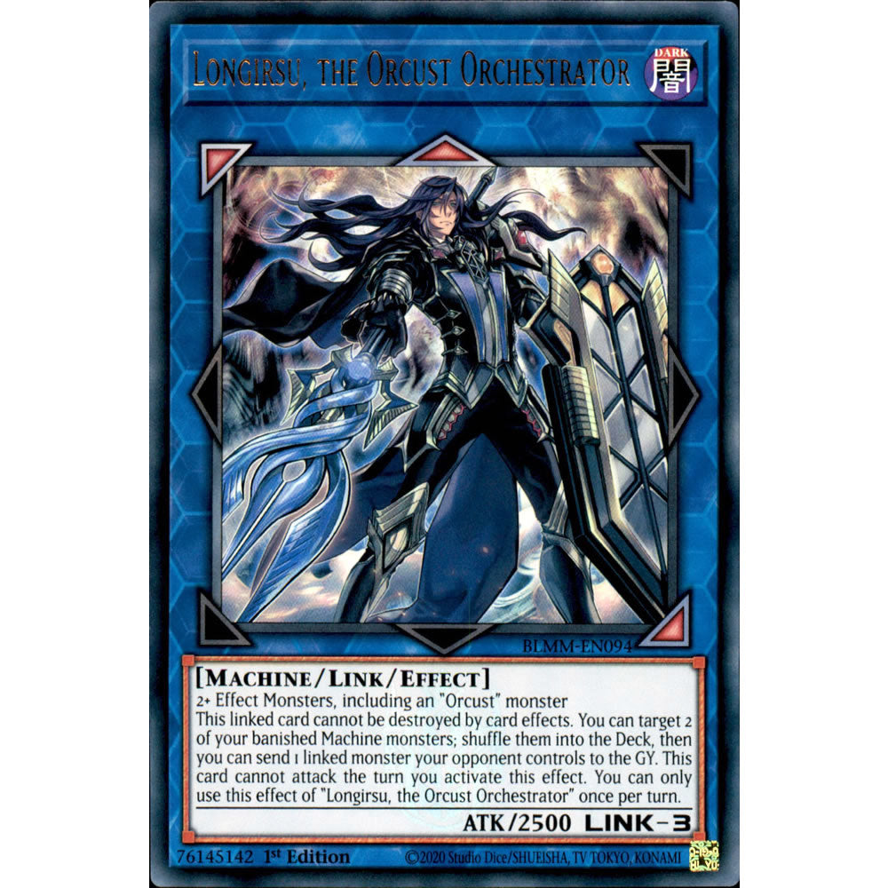 Longirsu, the Orcust Orchestrator BLMM-EN094 Yu-Gi-Oh! Card from the Battles of Legend: Monster Mayhem Set