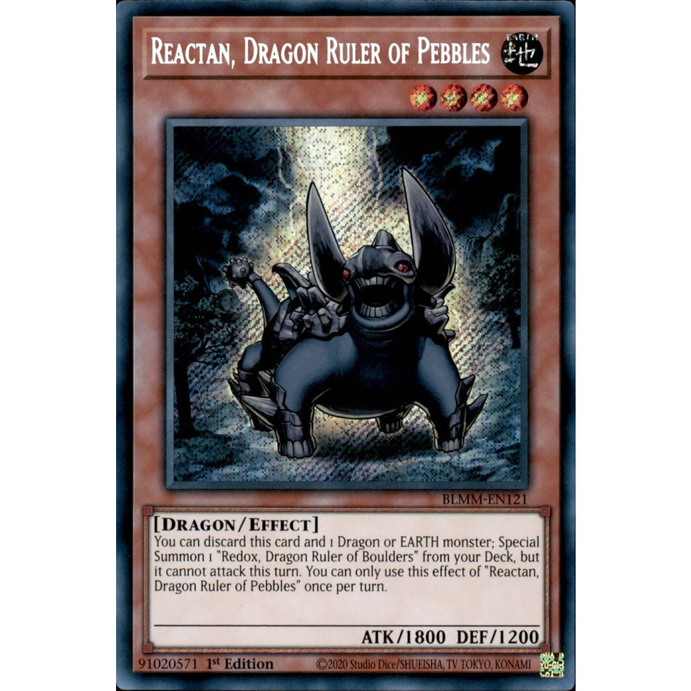 Reactan, Dragon Ruler of Pebbles BLMM-EN121 Yu-Gi-Oh! Card from the Battles of Legend: Monster Mayhem Set