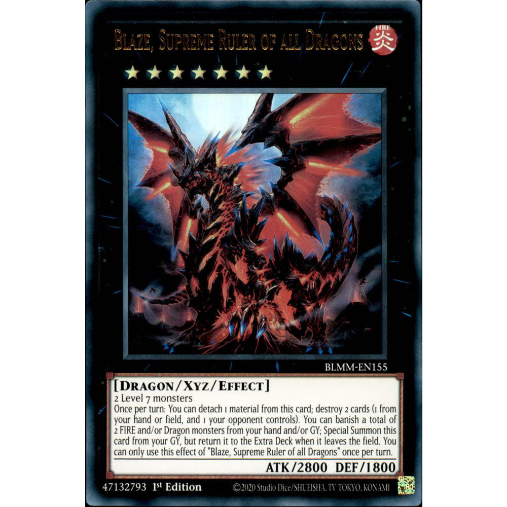 Blaze, Supreme Ruler of all Dragons BLMM-EN155 Yu-Gi-Oh! Card from the Battles of Legend: Monster Mayhem Set