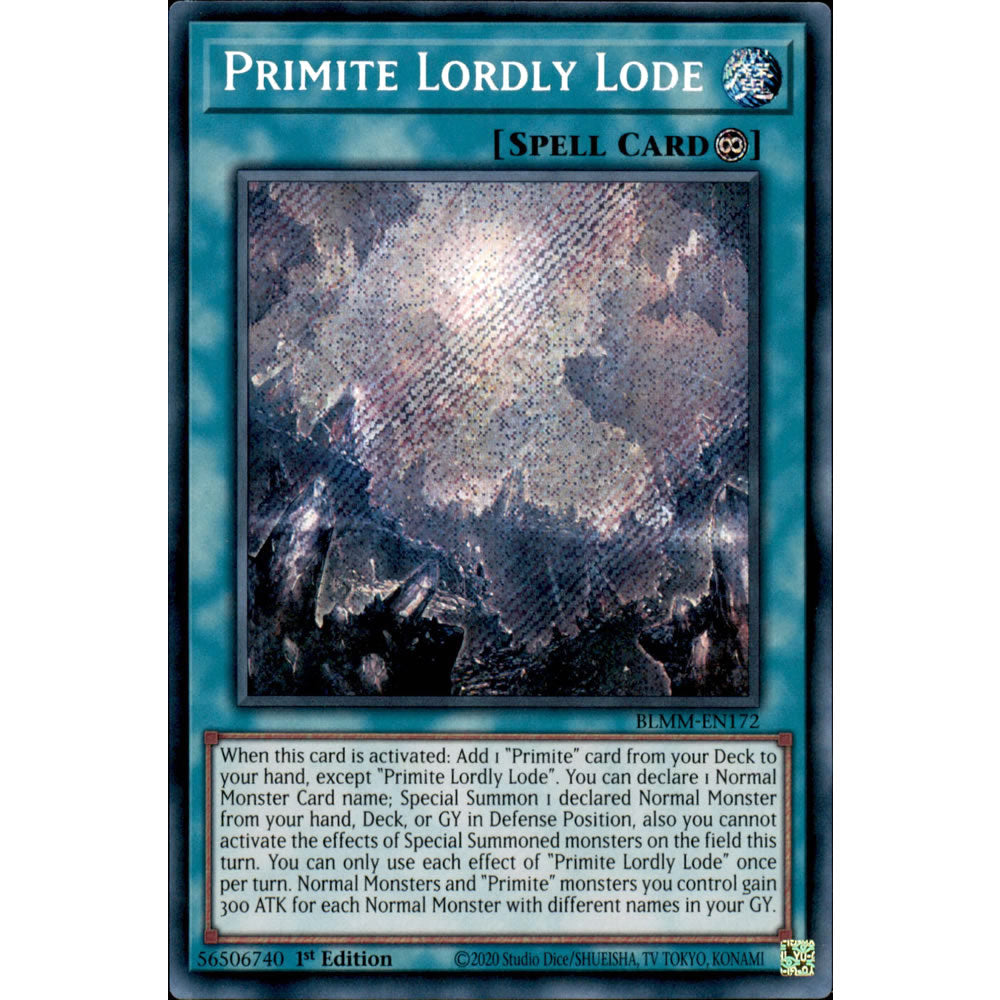 Primite Lordly Lode BLMM-EN172 Yu-Gi-Oh! Card from the Battles of Legend: Monster Mayhem Set