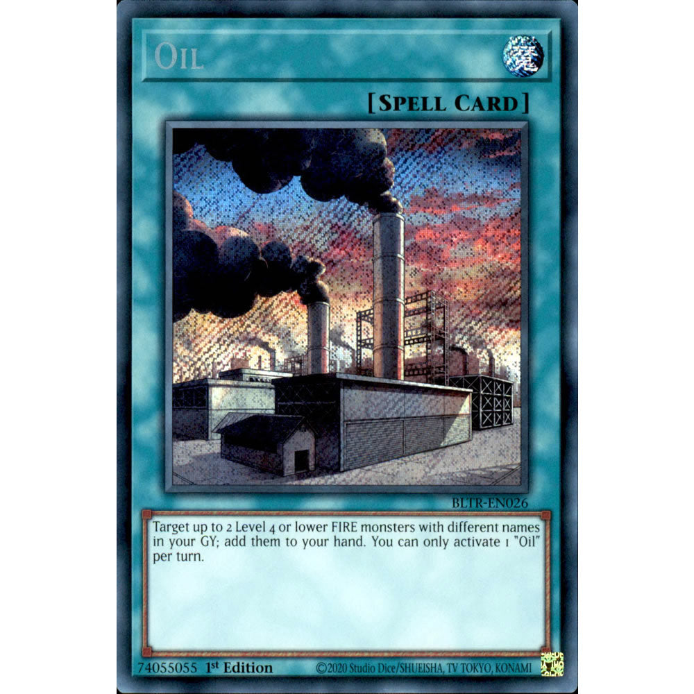 Oil BLTR-EN026 Yu-Gi-Oh! Card from the Battles of Legend: Terminal Revenge Set