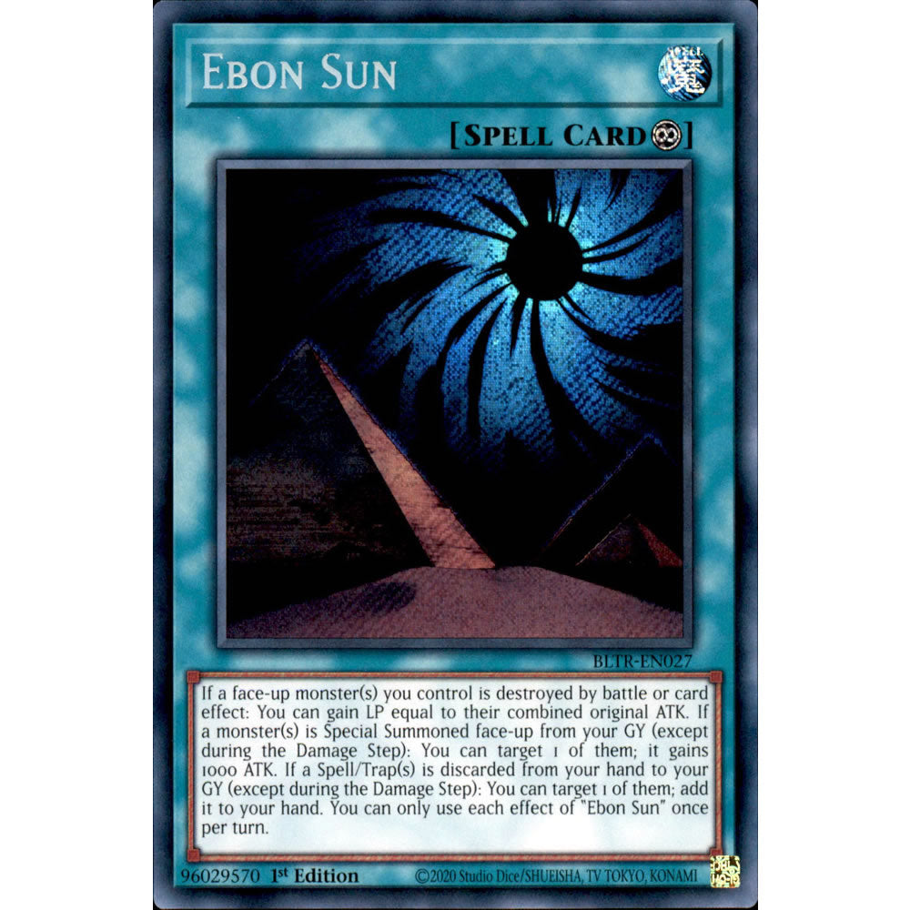 Ebon Sun BLTR-EN027 Yu-Gi-Oh! Card from the Battles of Legend: Terminal Revenge Set