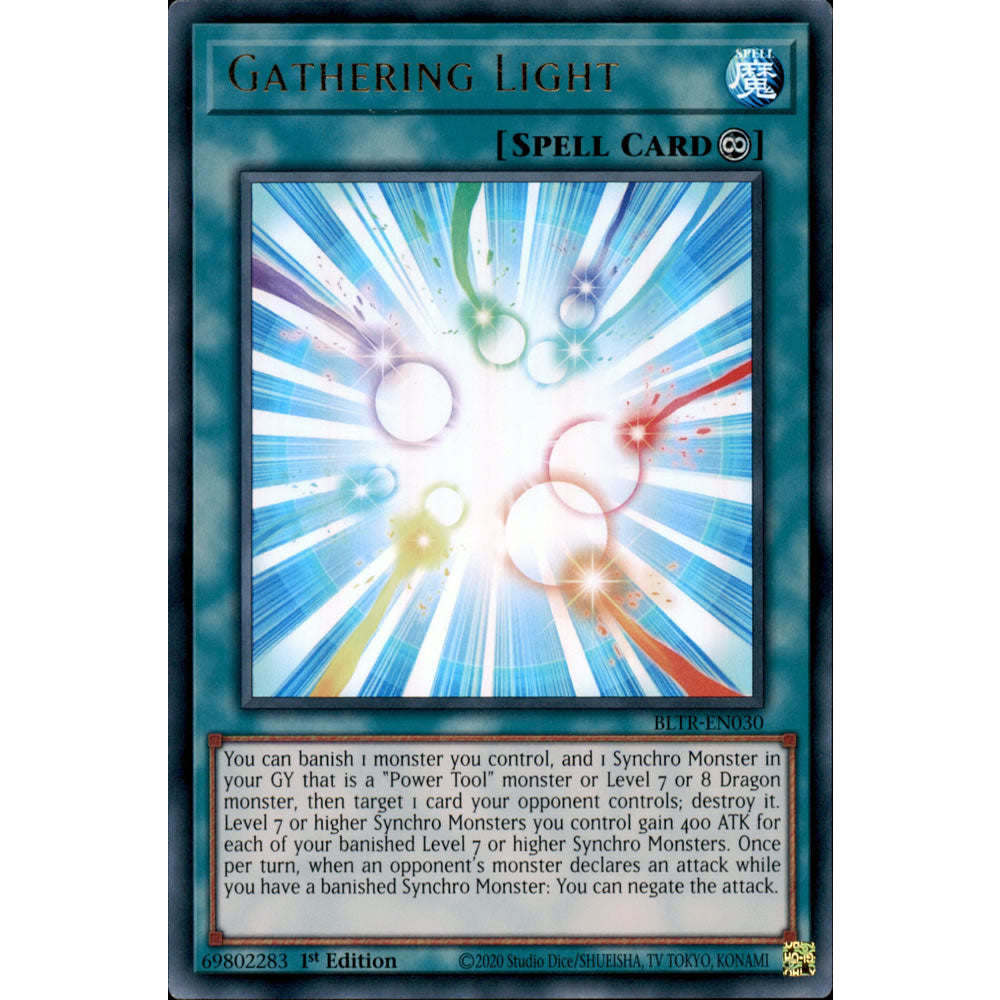 Gathering Light BLTR-EN030 Yu-Gi-Oh! Card from the Battles of Legend: Terminal Revenge Set