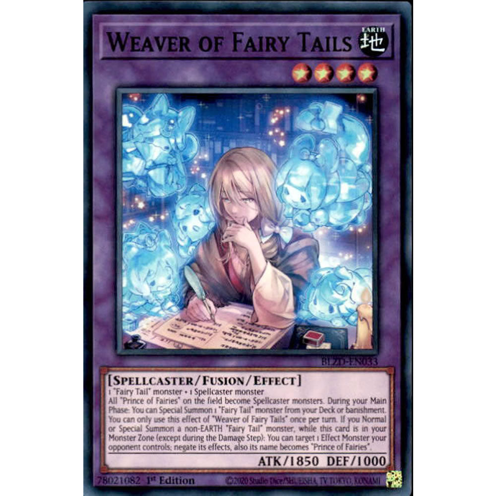 Weaver of Fairy Tails BLZD-EN033 Yu-Gi-Oh! Card from the Blazing Dominion Set