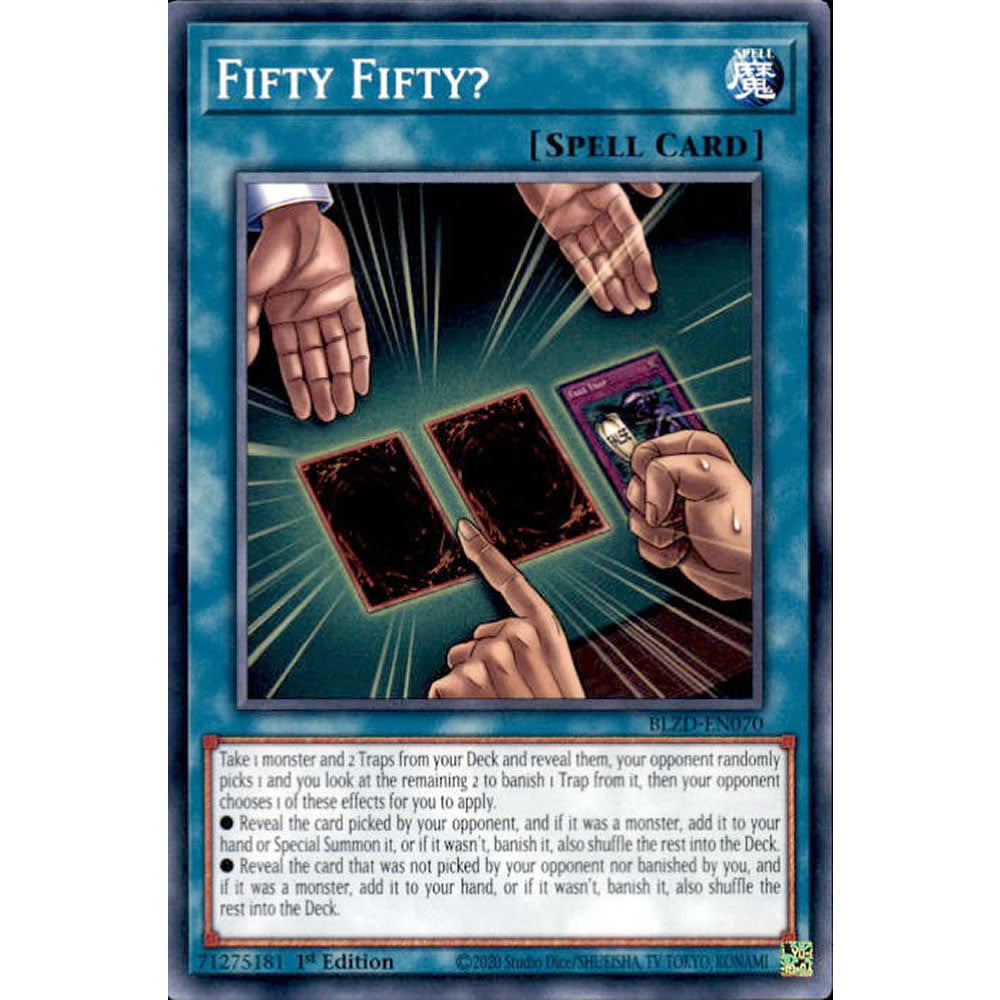 Fifty Fifty? BLZD-EN070 Yu-Gi-Oh! Card from the Blazing Dominion Set