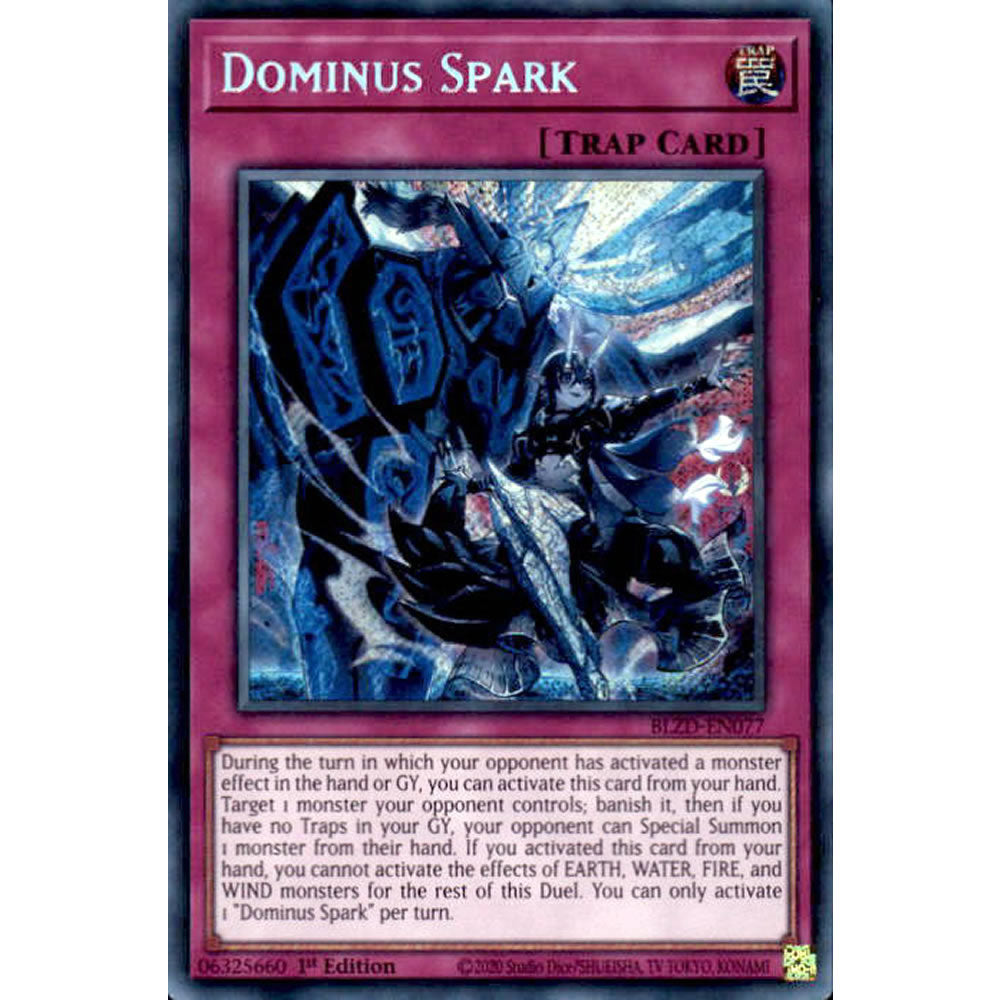 Dominus Spark BLZD-EN077 Yu-Gi-Oh! Card from the Blazing Dominion Set