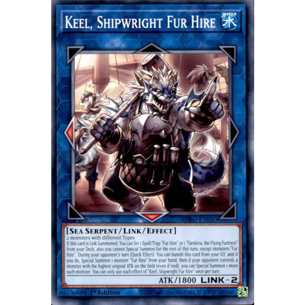Keel, Shipwright Fur Hire BPRO-EN050 Yu-Gi-Oh! Card from the Burst Protocol Set
