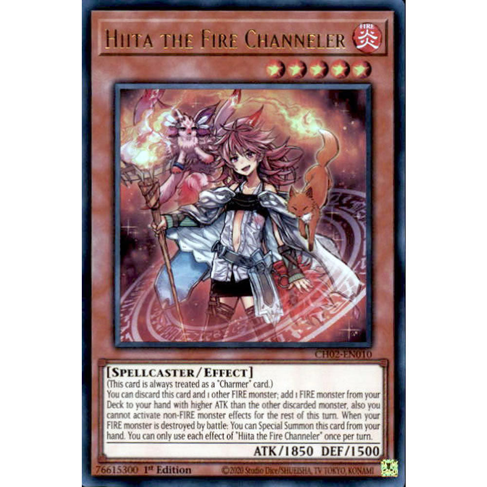Hiita the Fire Channeler CH02-EN010 Yu-Gi-Oh! Card from the THE CHRONICLES DECK: Spirit Charmers Set
