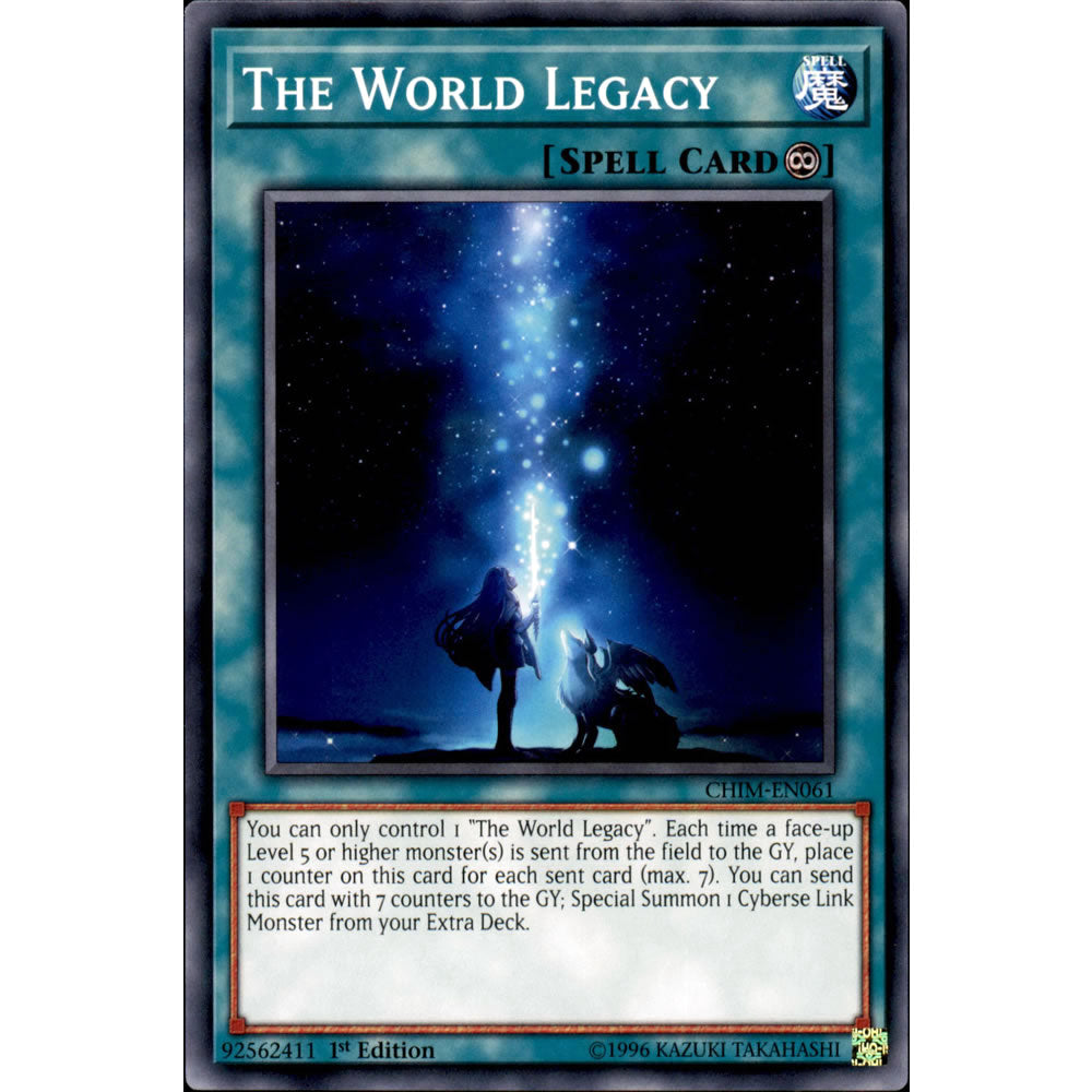 The World Legacy CHIM-EN061 Yu-Gi-Oh! Card from the Chaos Impact Set