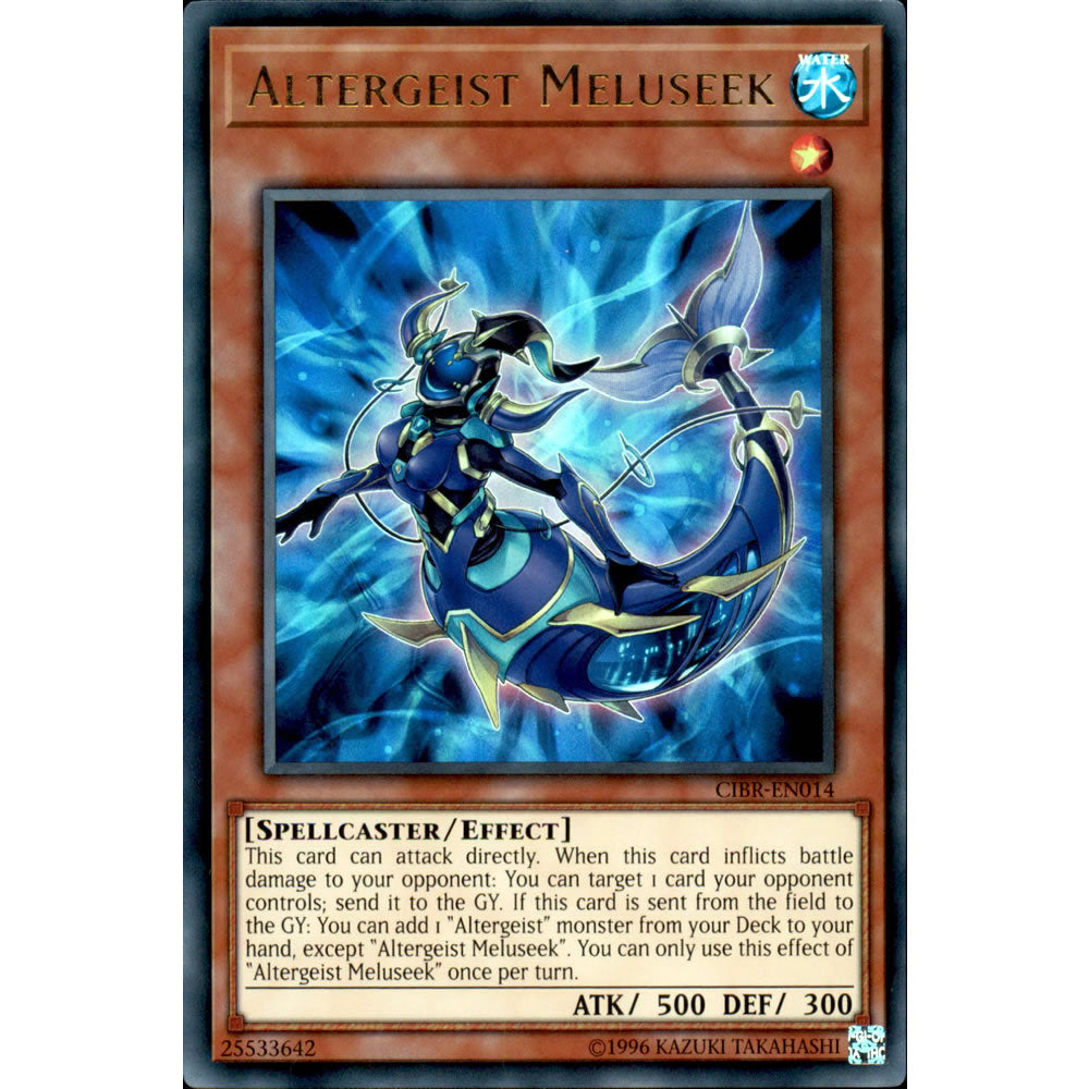 Altergeist Meluseek CIBR-EN014 Yu-Gi-Oh! Card from the Circuit Break Set