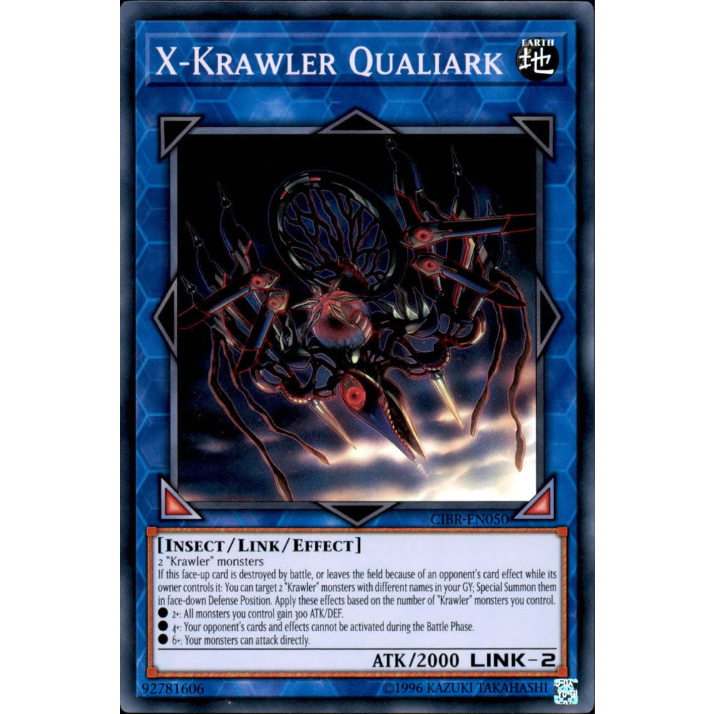 X-Krawler Qualiark CIBR-EN050 Yu-Gi-Oh! Card from the Circuit Break Set
