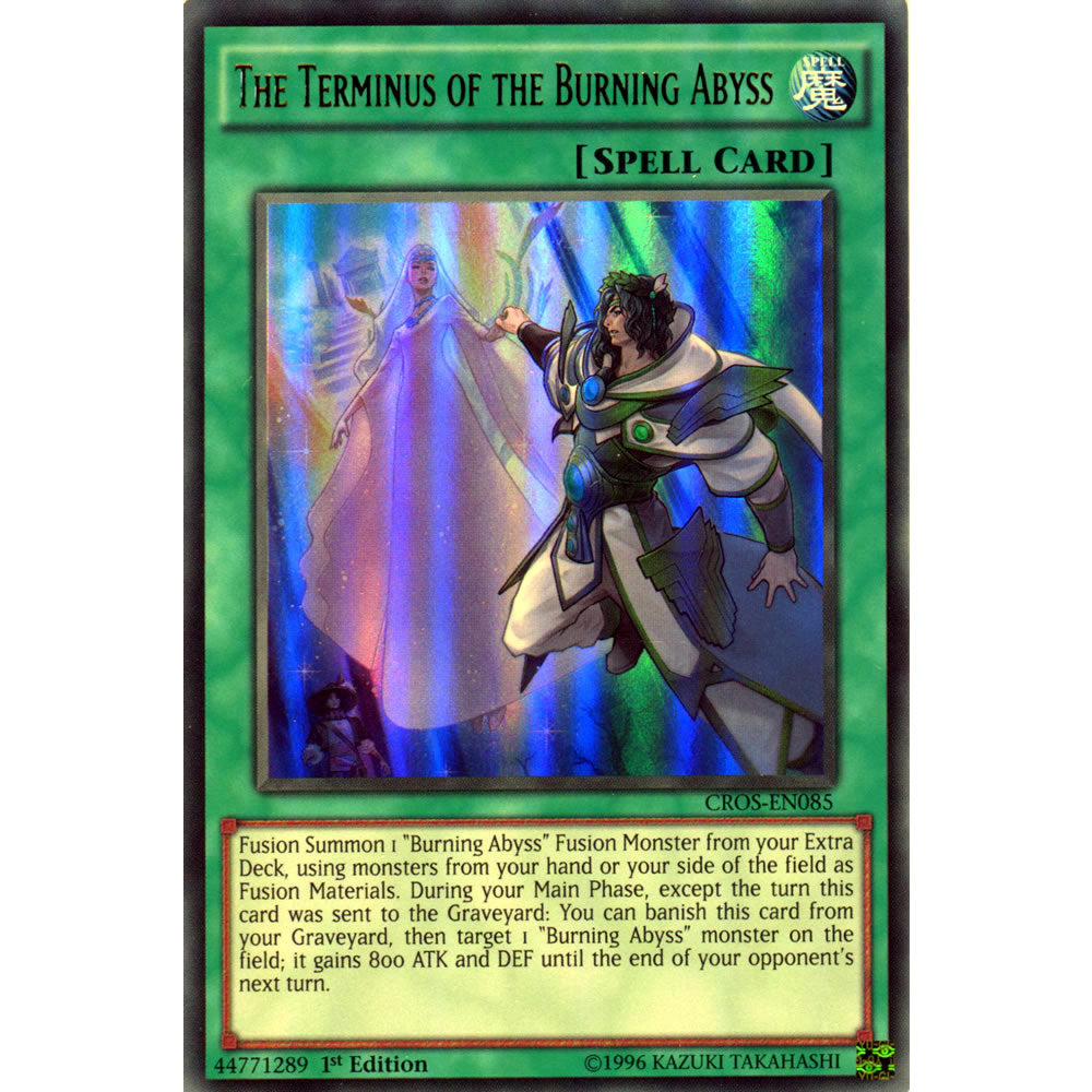The Terminus of the Burning Abyss CROS-EN085 Yu-Gi-Oh! Card from the Crossed Souls Set