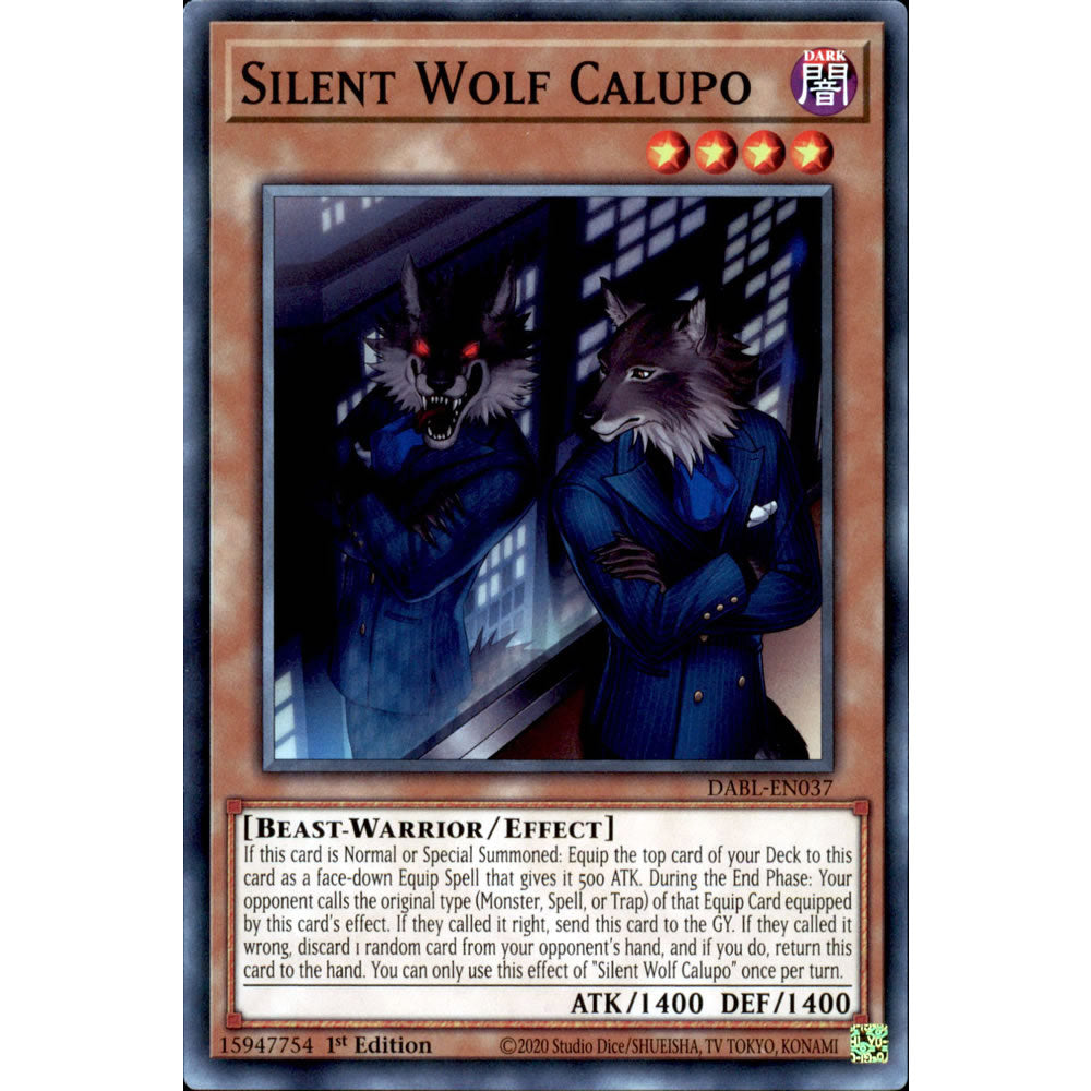 Silent Wolf Calupo DABL-EN037 Yu-Gi-Oh! Card Silent Wolf Calupo DABL-EN037 Yu-Gi-Oh! Card