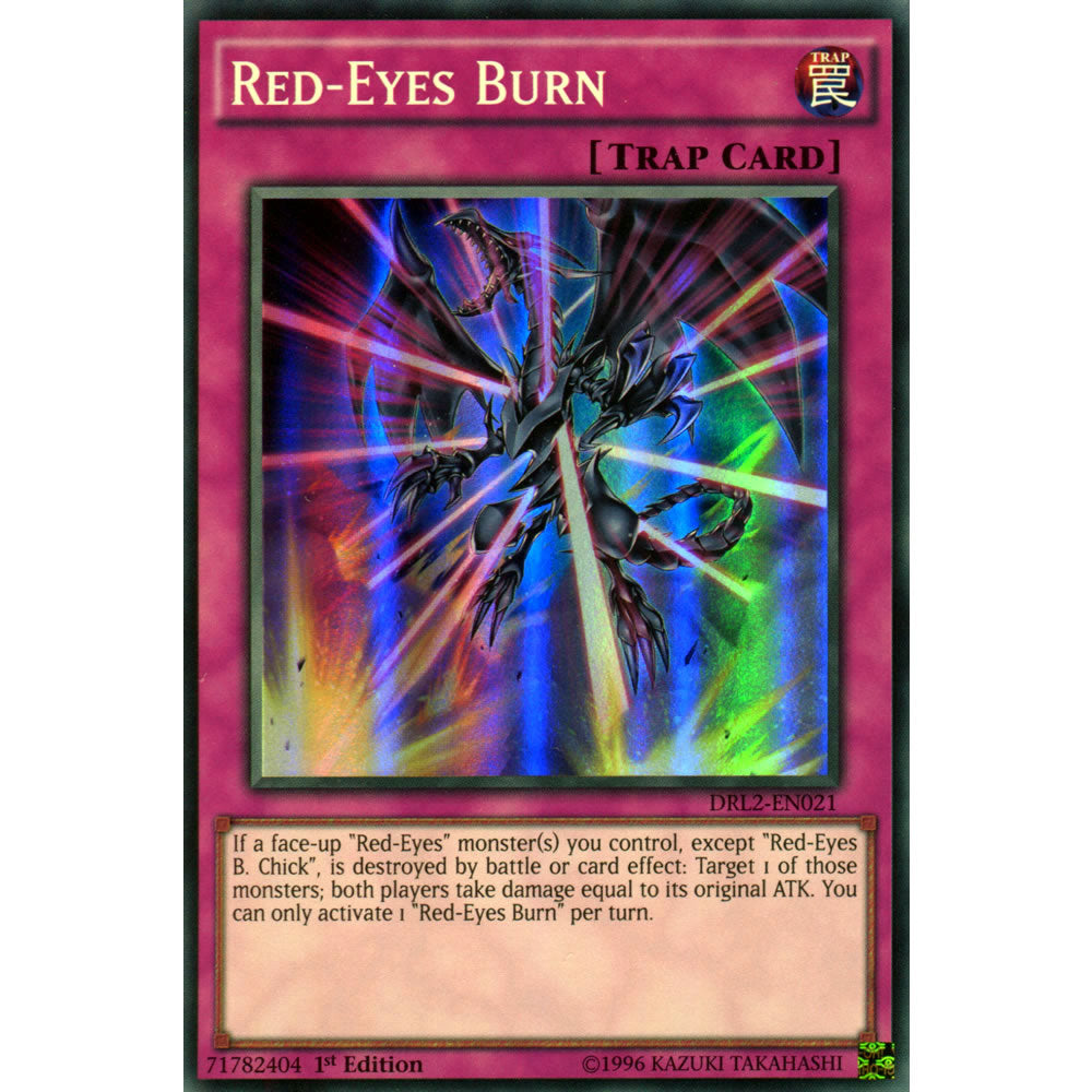 Red-Eyes Burn DRL2-EN021 Yu-Gi-Oh! Card