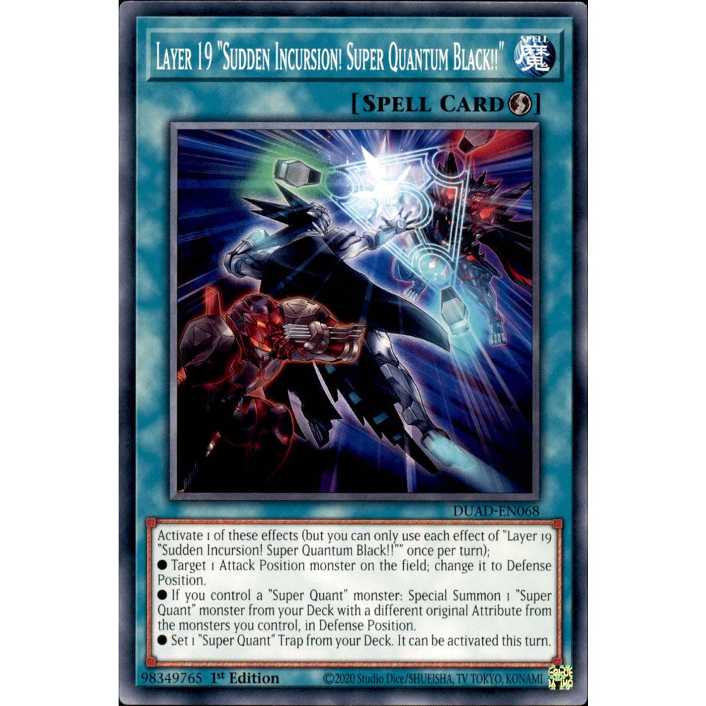 Layer 19 Sudden Incursion! Super Quantum Black!! DUAD-EN068 Yu-Gi-Oh! Card from the Duelist's Advance Set