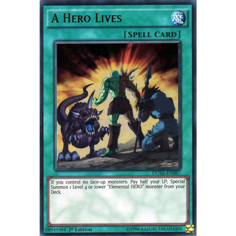 A Hero Lives DUSA-EN087 Yu-Gi-Oh! Card from the Duelist Saga Set