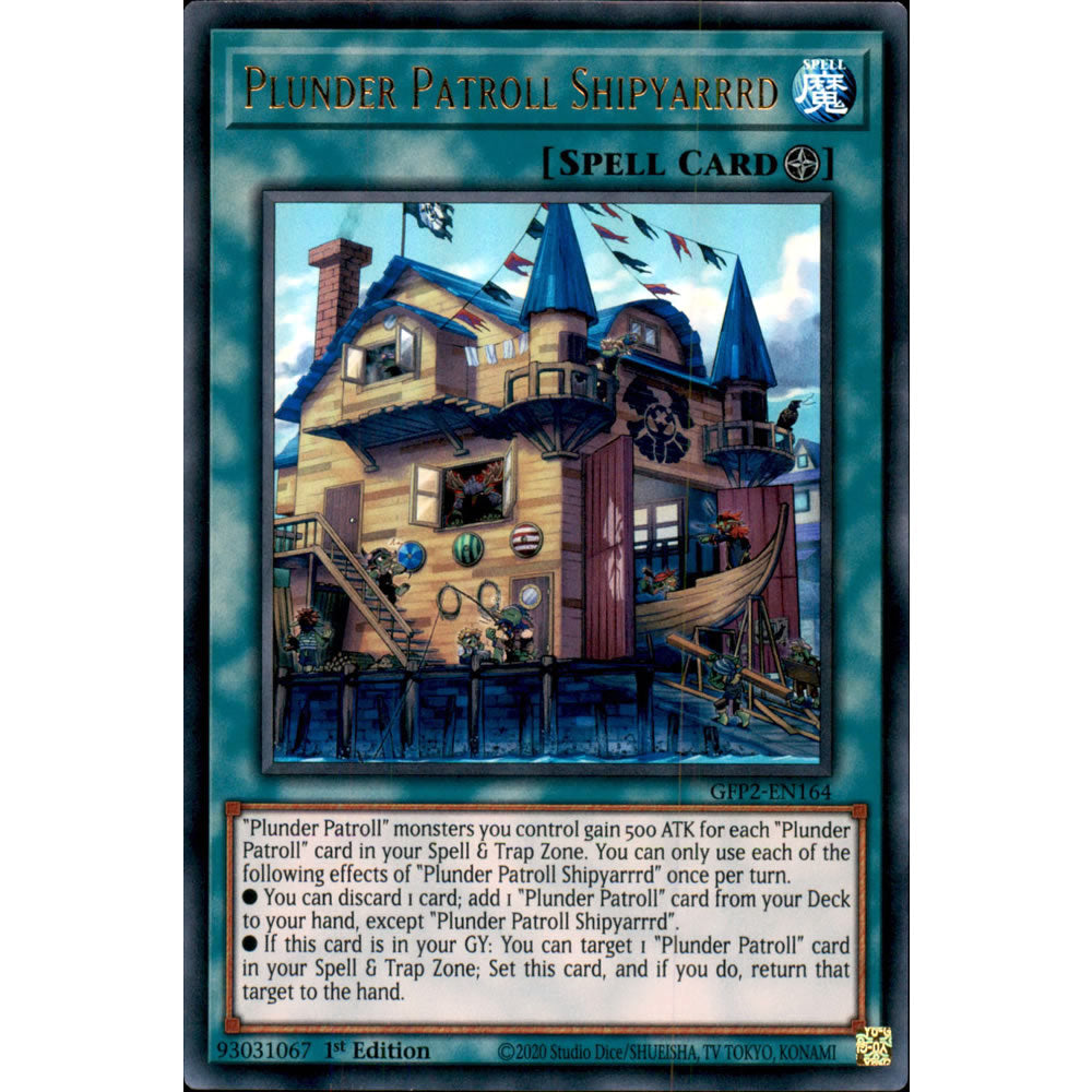Plunder Patroll Shipyarrrd GFP2-EN164 Yu-Gi-Oh! Card from the Ghosts From the Past: The 2nd Haunting Set