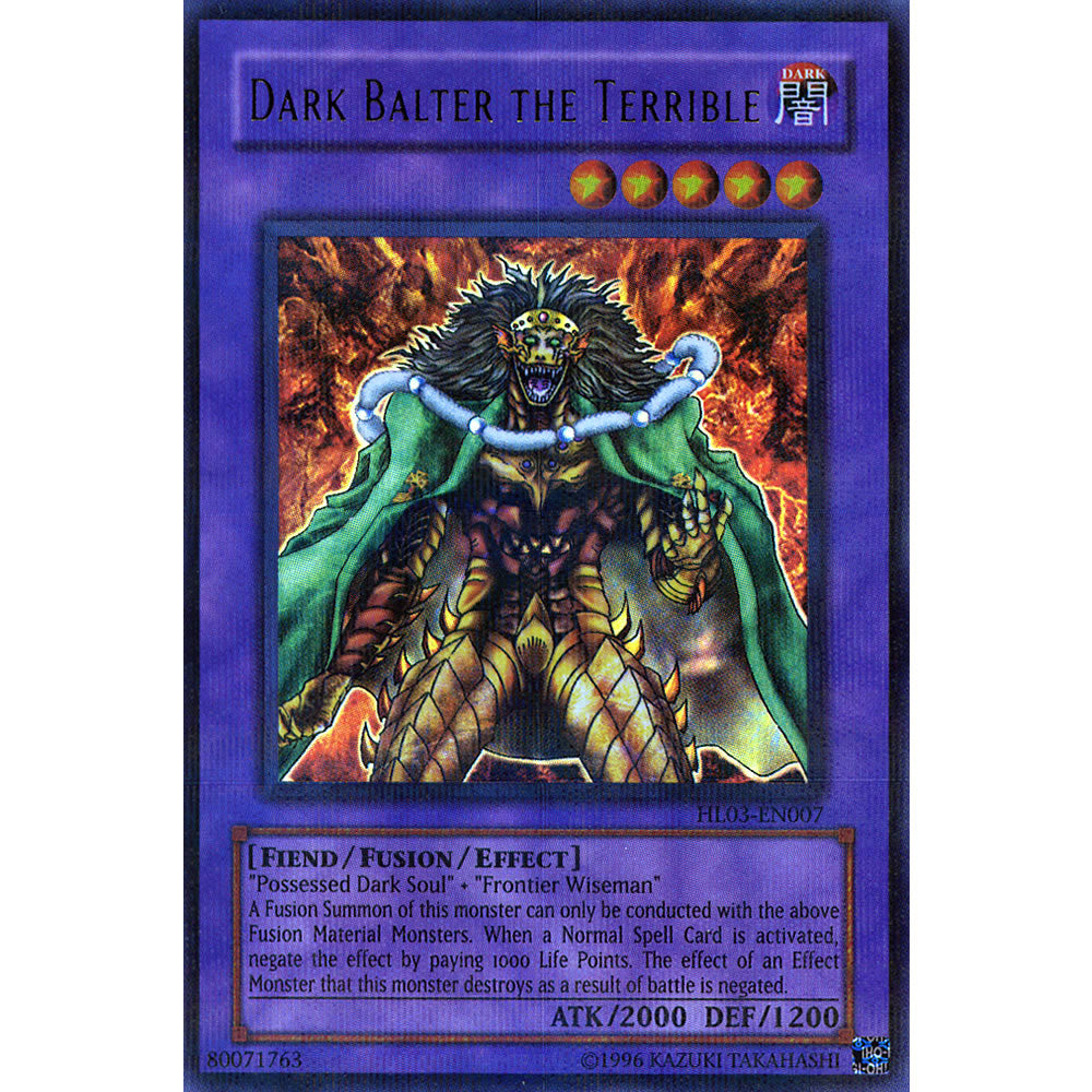 Dark Balter the Terrible HL03-EN007 Yu-Gi-Oh! Card Dark Balter the Terrible HL03-EN007 Yu-Gi-Oh! Card