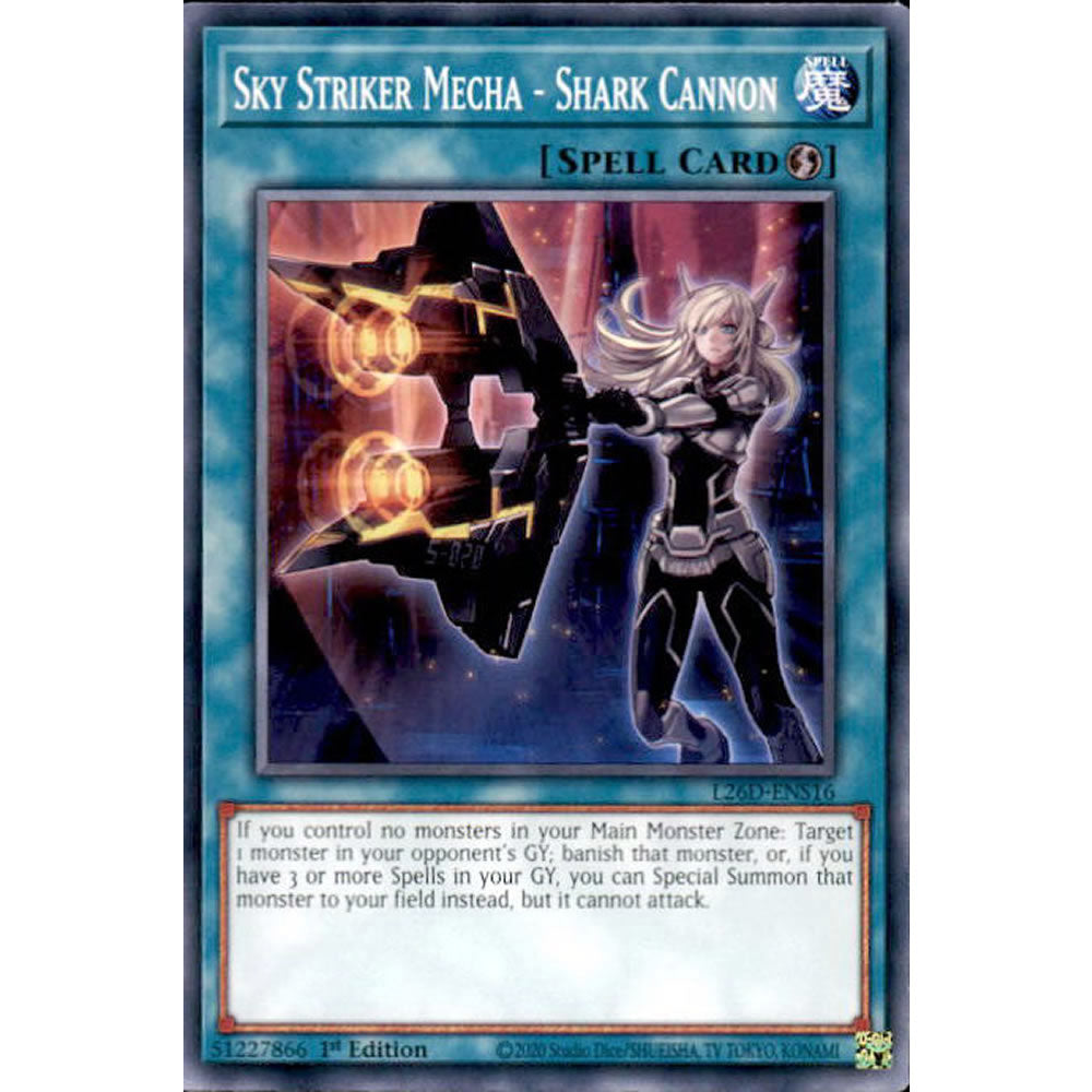 Sky Striker Mecha - Shark Cannon L26D-ENS16 Yu-Gi-Oh! Card from the Legendary Modern Decks 2026 Set