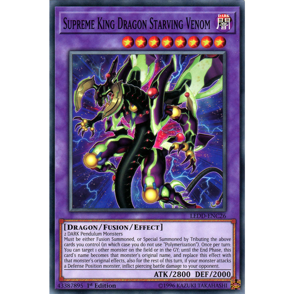 Supreme King Dragon Starving Venom LEDD-ENC26 Yu-Gi-Oh! Card from the Legendary Dragon Decks Set