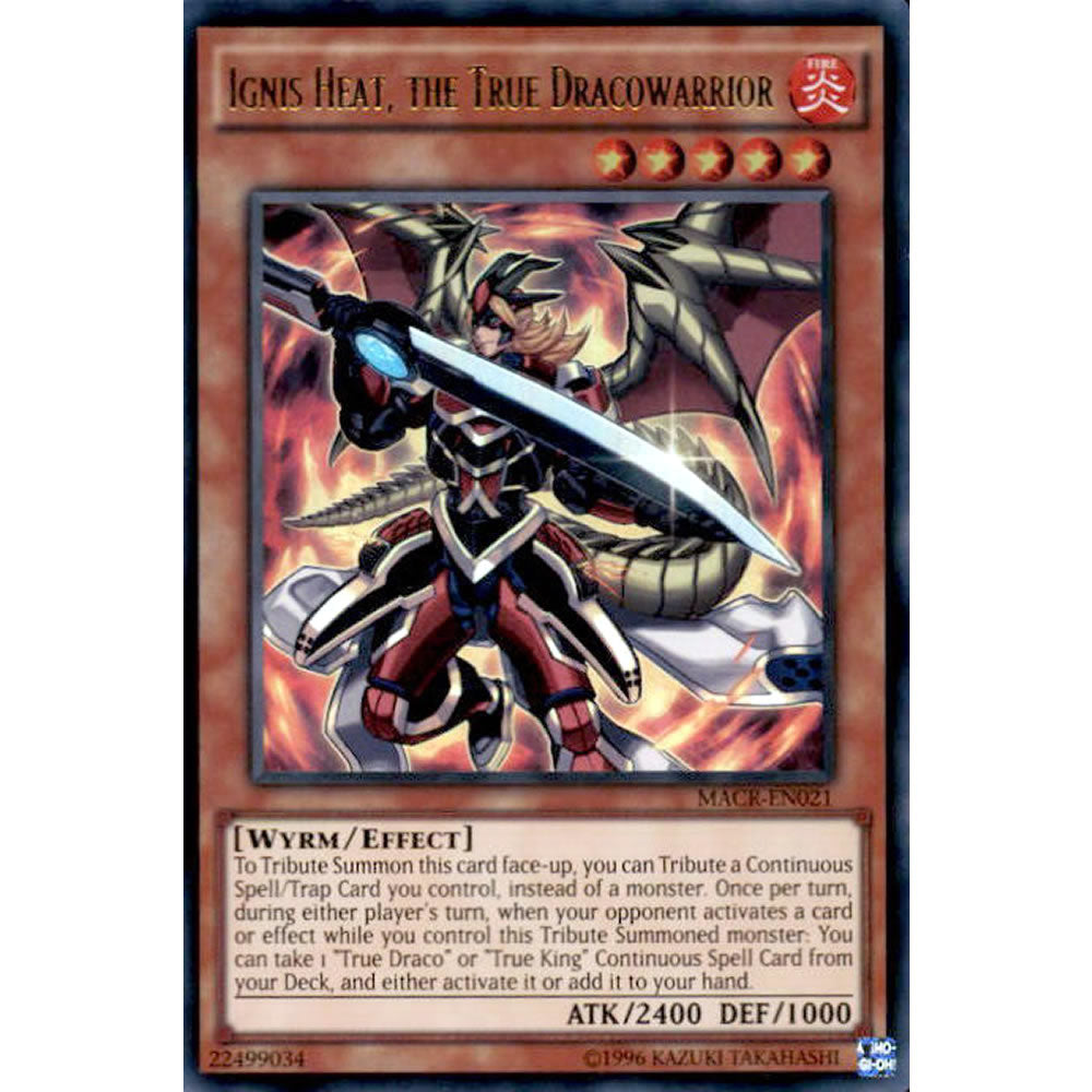 Ignis Heat, the True Dracowarrior MACR-EN021 Yu-Gi-Oh! Card from the Maximum Crisis Set
