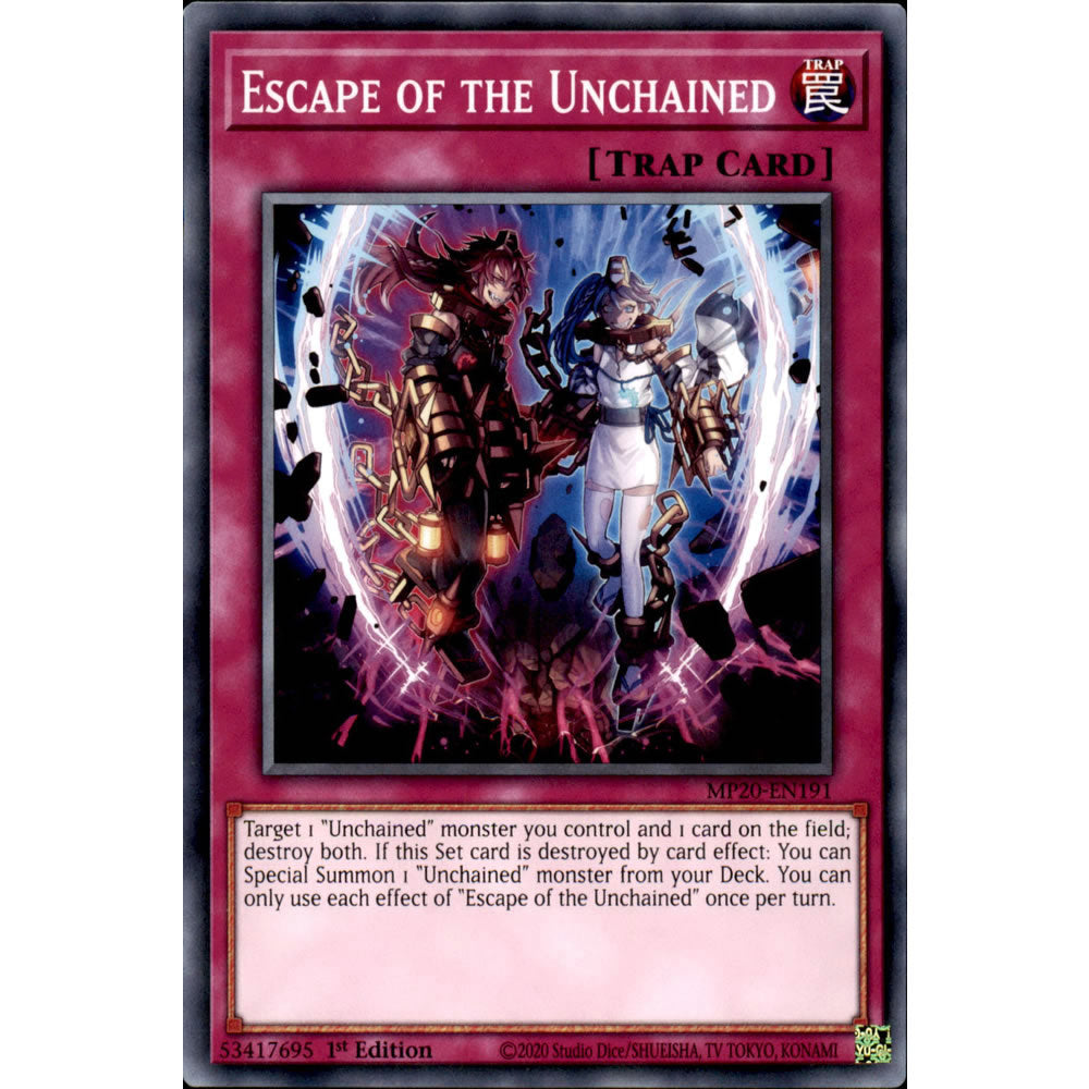 Escape of the Unchained MP20-EN191 Yu-Gi-Oh! Card Escape of the Unchained MP20-EN191 Yu-Gi-Oh! Card
