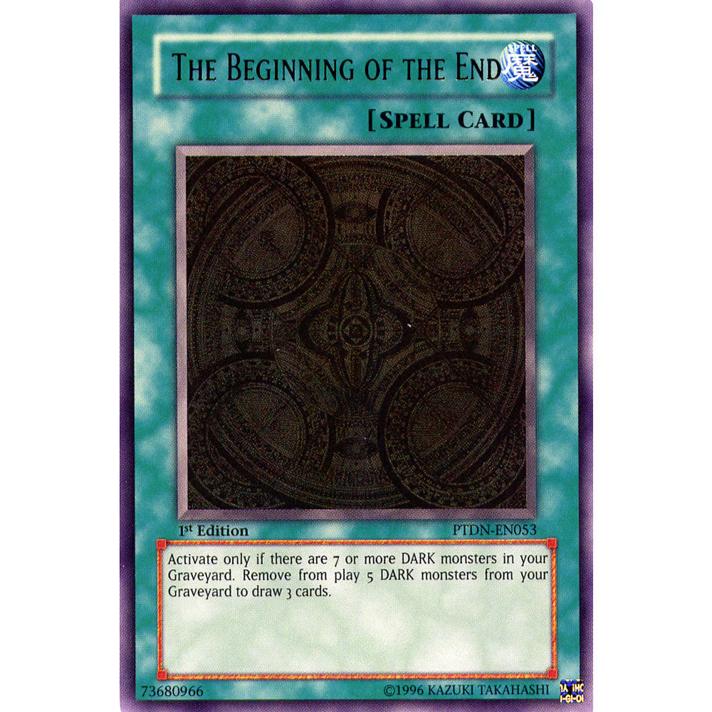 The Beginning of the End PTDN-EN053 Yu-Gi-Oh! Card from the Phantom Darkness Set