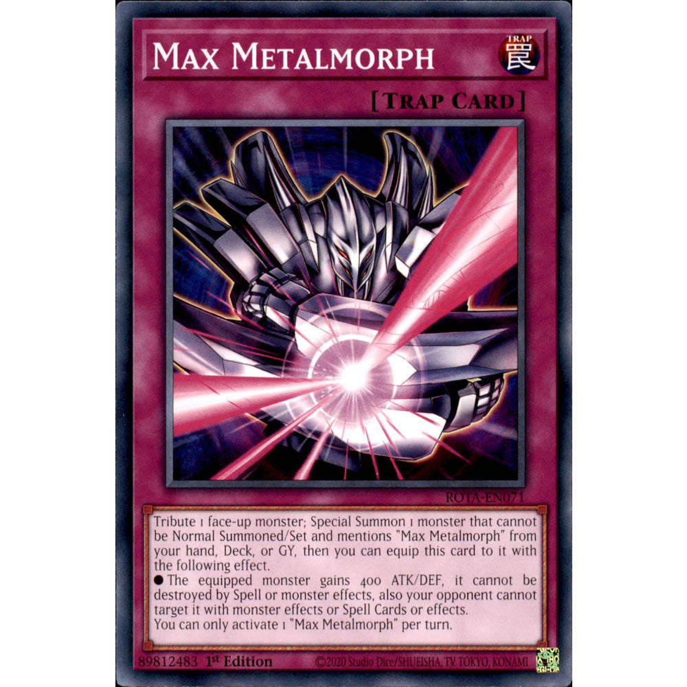Maximum Metal Yu-Gi-Oh! Max Metalmorph ROTA-EN071 Rage Of The Abyss, 1st Edition Common Maximum Metal Yu-Gi-Oh! Max Metalmorph ROTA-EN071 Rage Of The Abyss, 1st Edition Common