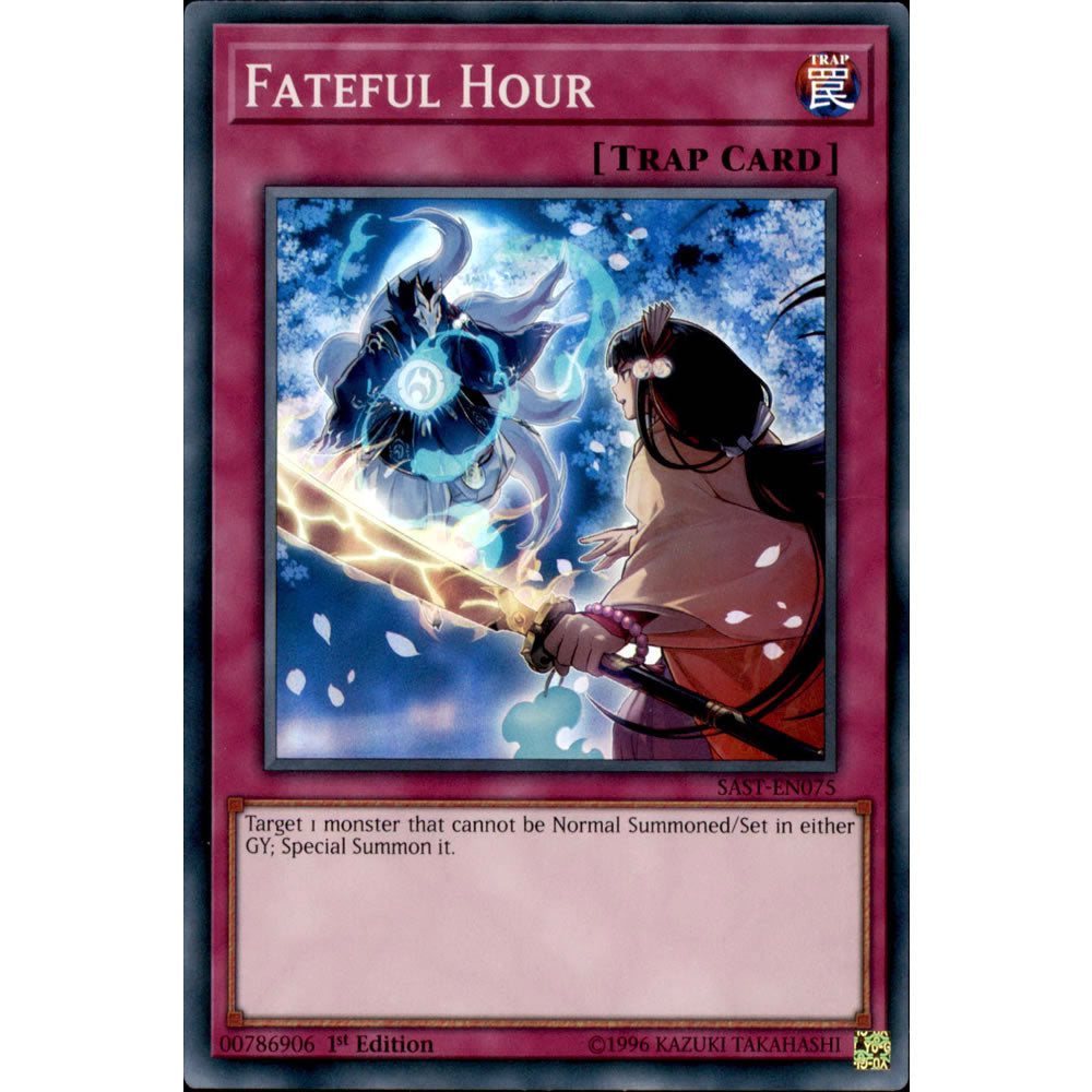 Fateful Hour SAST-EN075 Yu-Gi-Oh! Card from the Savage Strike Set
