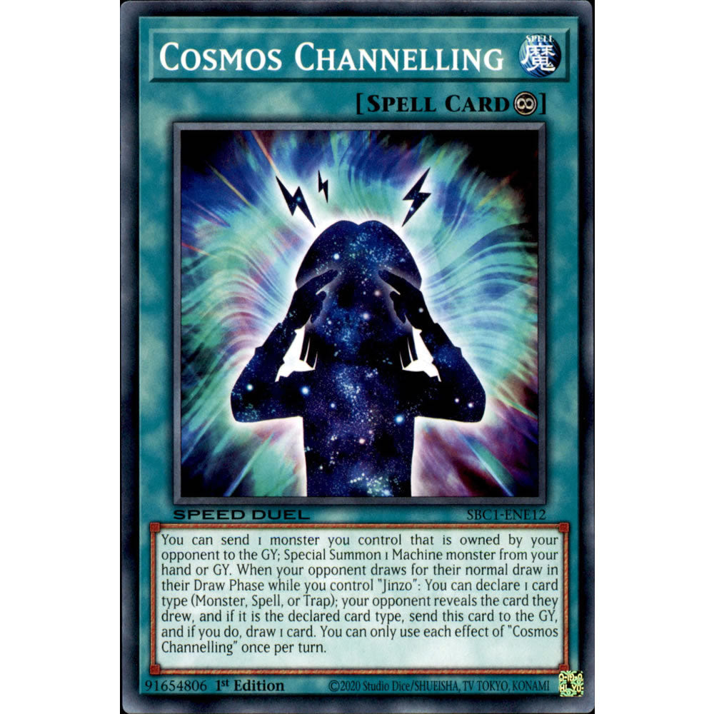 Cosmos Channelling SBC1-ENE12 Yu-Gi-Oh! Card from the Speed Duel: Streets of Battle City Set