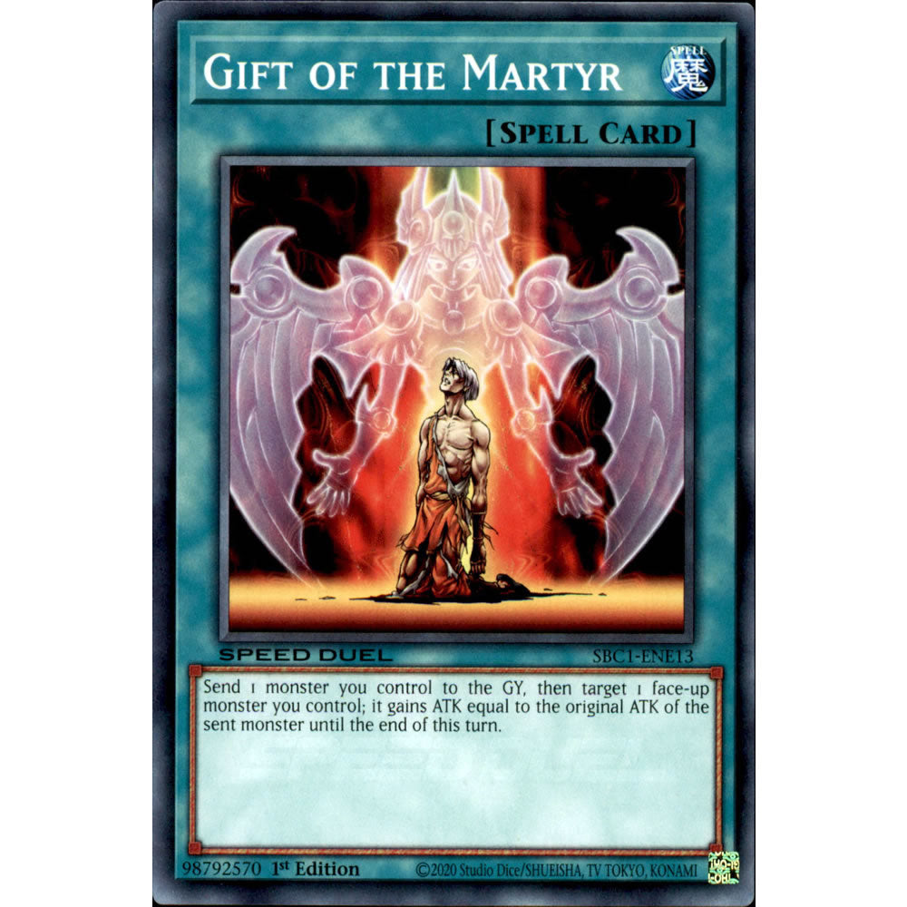 Gift of the Martyr SBC1-ENE13 Yu-Gi-Oh! Card from the Speed Duel: Streets of Battle City Set