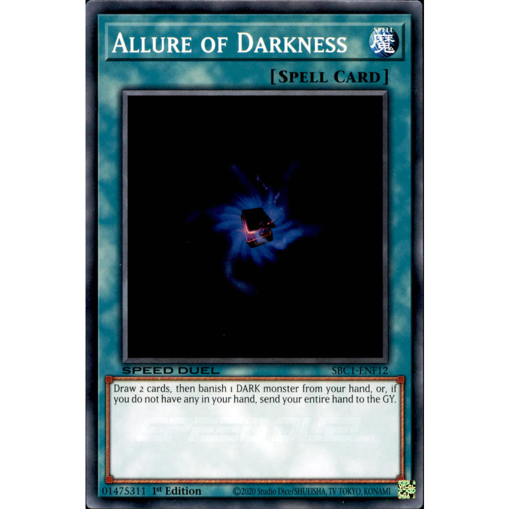 Allure of Darkness SBC1-ENF12 Yu-Gi-Oh! Card from the Speed Duel: Streets of Battle City Set