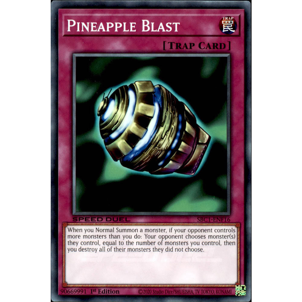 Pineapple Blast SBC1-ENF16 Yu-Gi-Oh! Card from the Speed Duel: Streets of Battle City Set