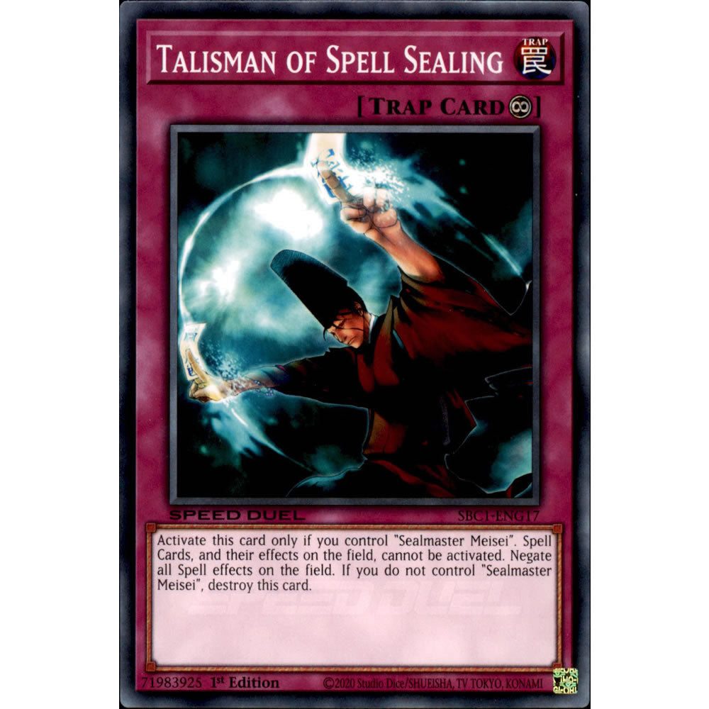 yugioh card negate spell Talisman of Spell Sealing SBC1-ENG17 Yu-Gi-Oh! Card