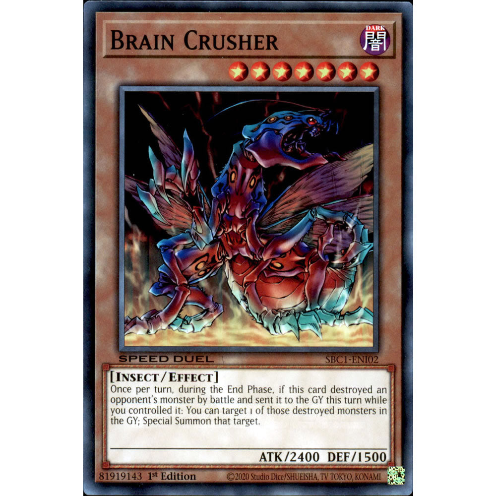 Brain Crusher SBC1-ENI02 Yu-Gi-Oh! Card from the Speed Duel: Streets of Battle City Set