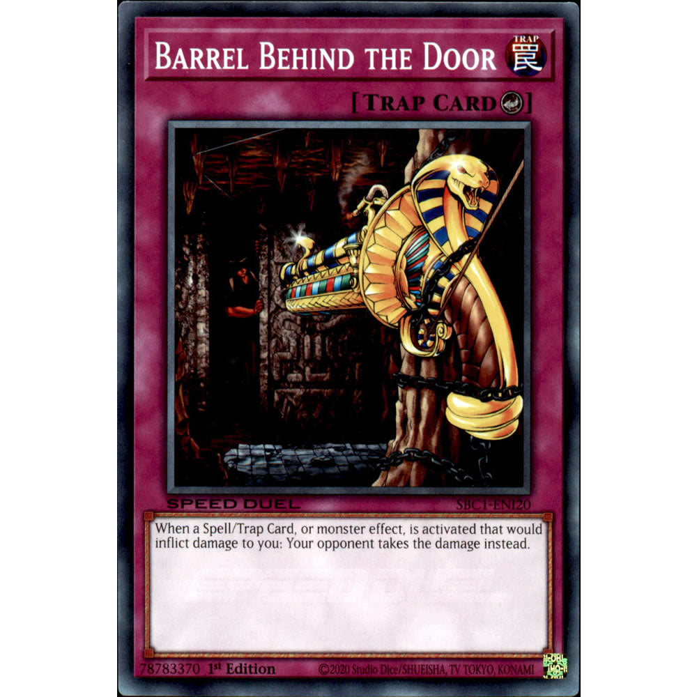 Barrel Behind the Door SBC1-ENI20 Yu-Gi-Oh! Card from the Speed Duel: Streets of Battle City Set