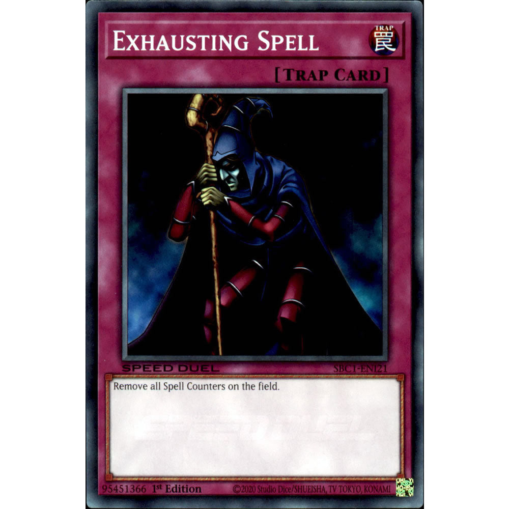 Exhausting Spell SBC1-ENI21 Yu-Gi-Oh! Card from the Speed Duel: Streets of Battle City Set
