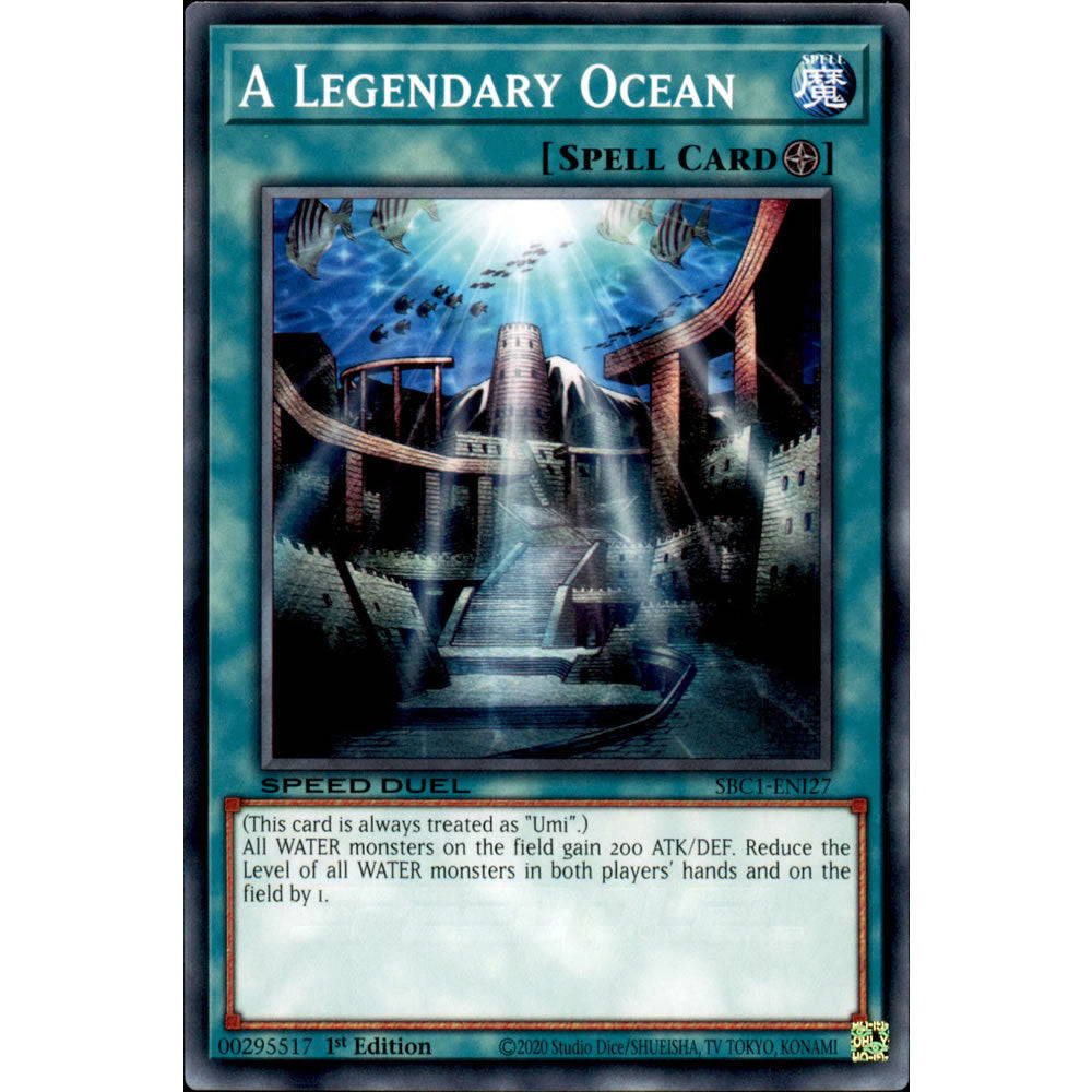 A Legendary Ocean SBC1-ENI27 Yu-Gi-Oh! Card from the Speed Duel: Streets of Battle City Set