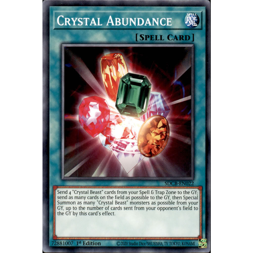 Crystal Abundance SDCB-EN022 Yu-Gi-Oh! Card - Deckboosters Crystal Abundance SDCB-EN022 Yu-Gi-Oh! Card - Deckboosters