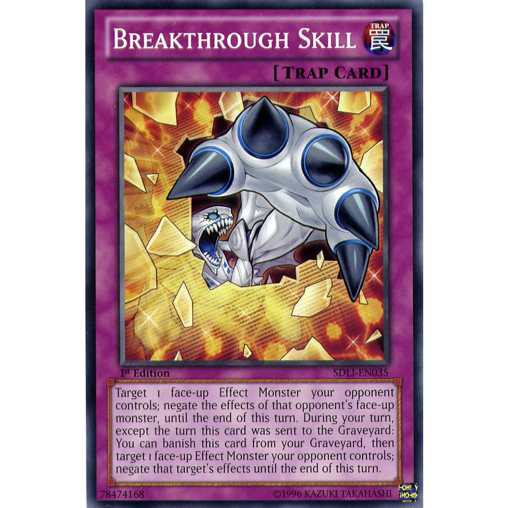 Breakthrough Skill SDLI-EN035 Yu-Gi-Oh! Card from the Realm of Light Set