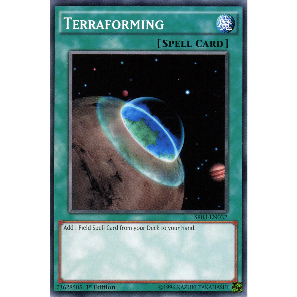 Terraforming SR03-EN032 Yu-Gi-Oh! Card from the Machine Reactor Set