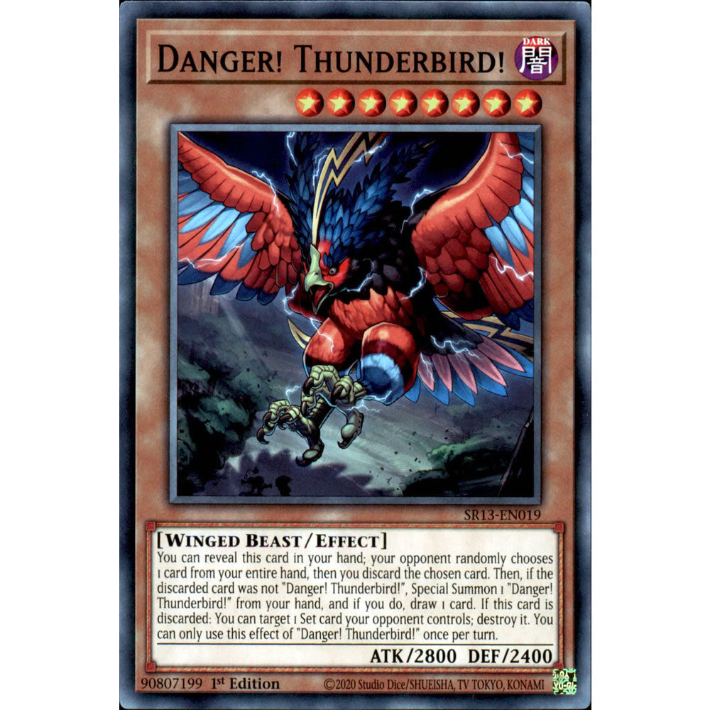 Danger! Thunderbird! SR13-EN019 Yu-Gi-Oh! Card Danger! Thunderbird! SR13-EN019 Yu-Gi-Oh! Card
