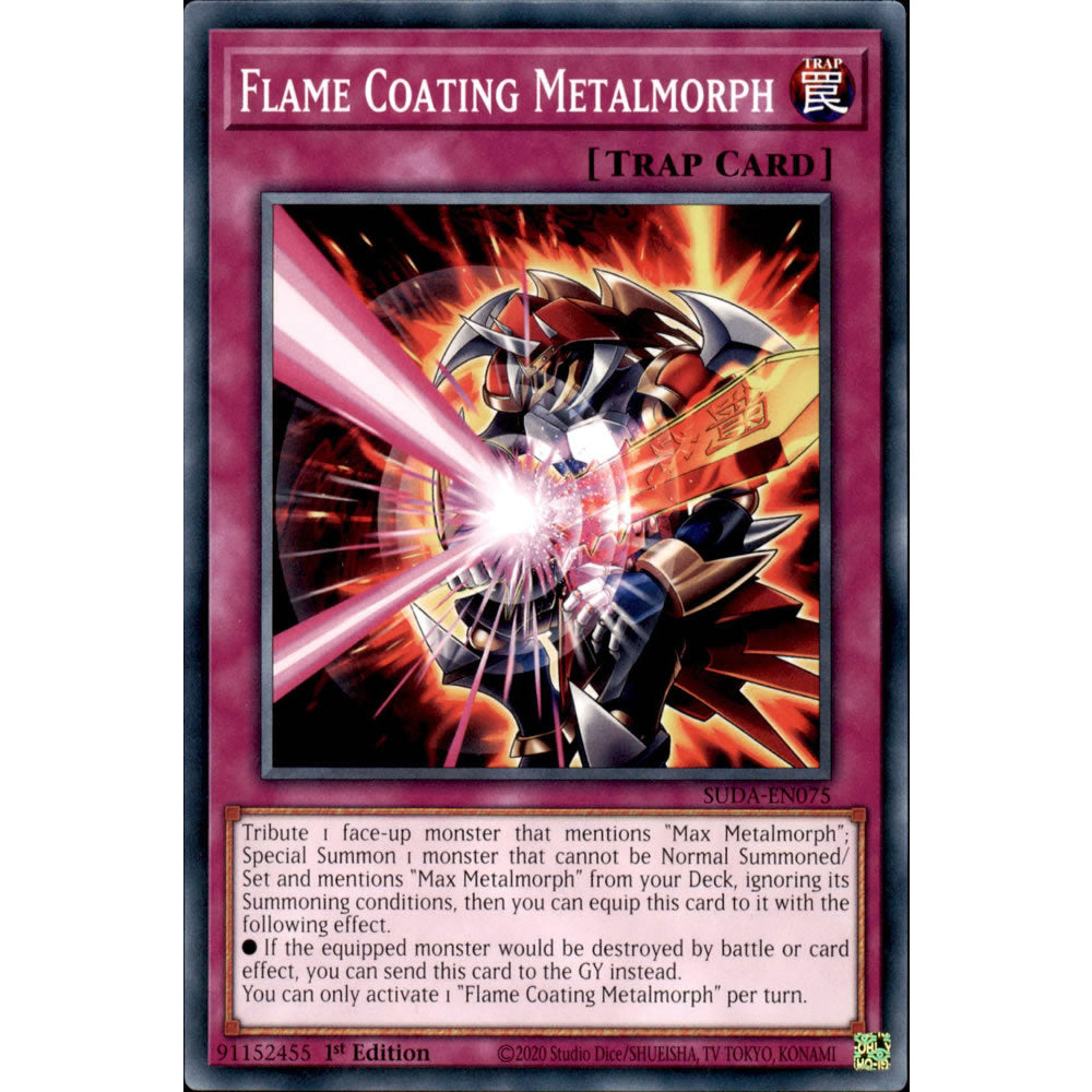 Flame Coating Metalmorph SUDA-EN075 Yu-Gi-Oh! Card from the Supreme Darkness Set