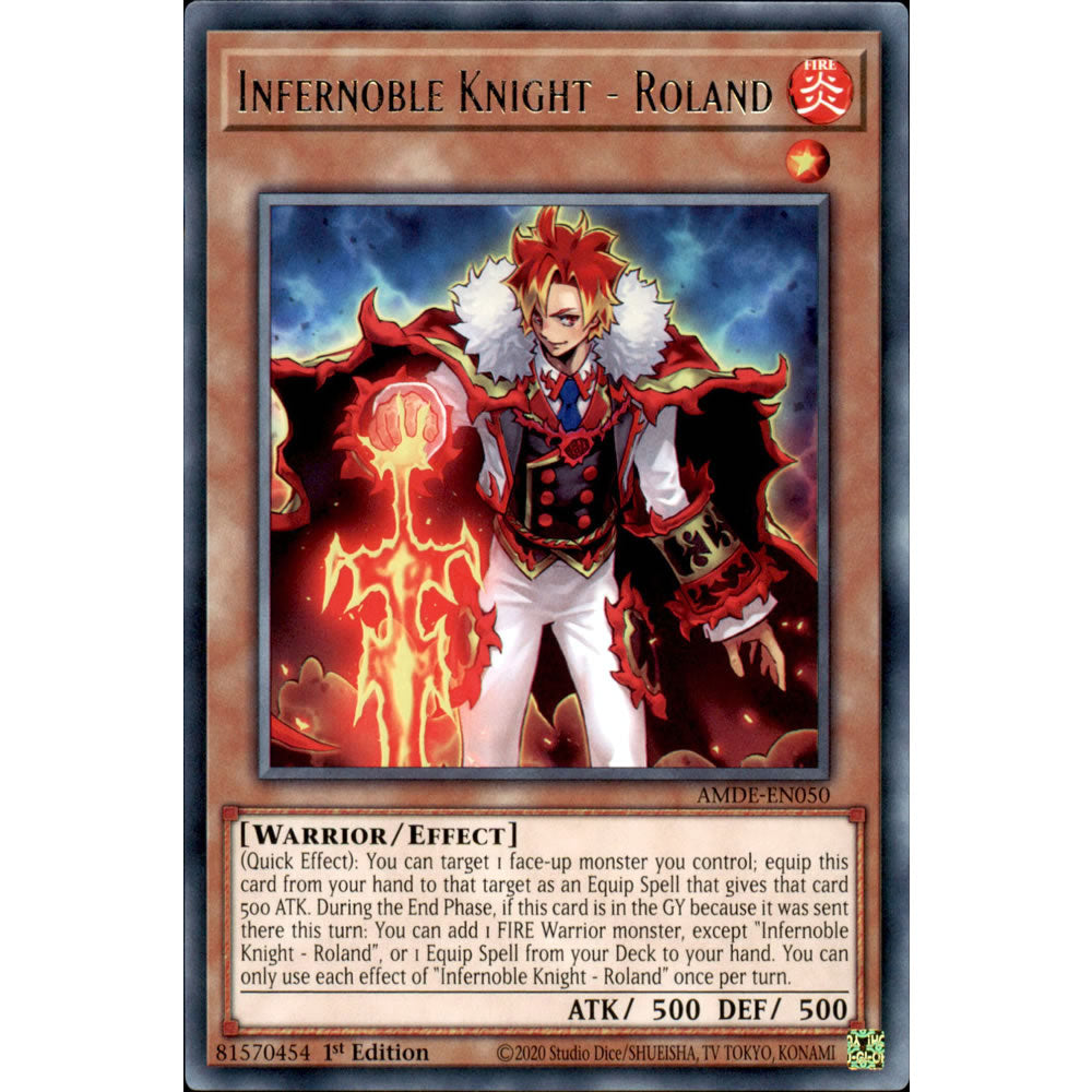 Infernoble Knight - Roland AMDE-EN050 Yu-Gi-Oh! Card Infernoble Knight - Roland AMDE-EN050 Yu-Gi-Oh! Card