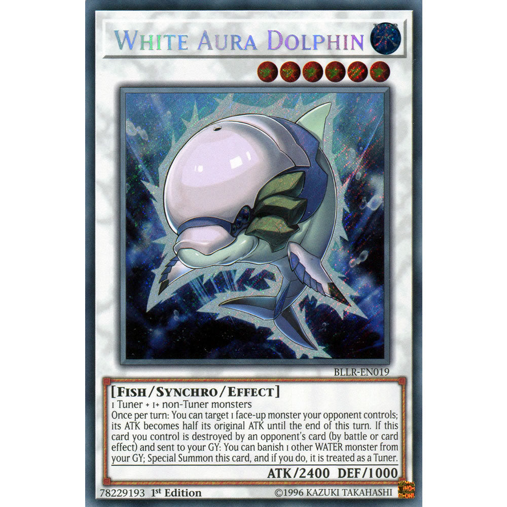 White Aura Dolphin BLLR-EN019 Yu-Gi-Oh! Card from the Battles of Legend: Light's Revenge Set