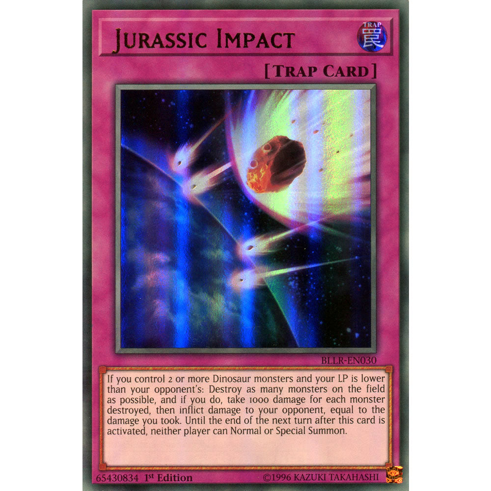 Jurassic Impact BLLR-EN030 Yu-Gi-Oh! Card from the Battles of Legend: Light's Revenge Set
