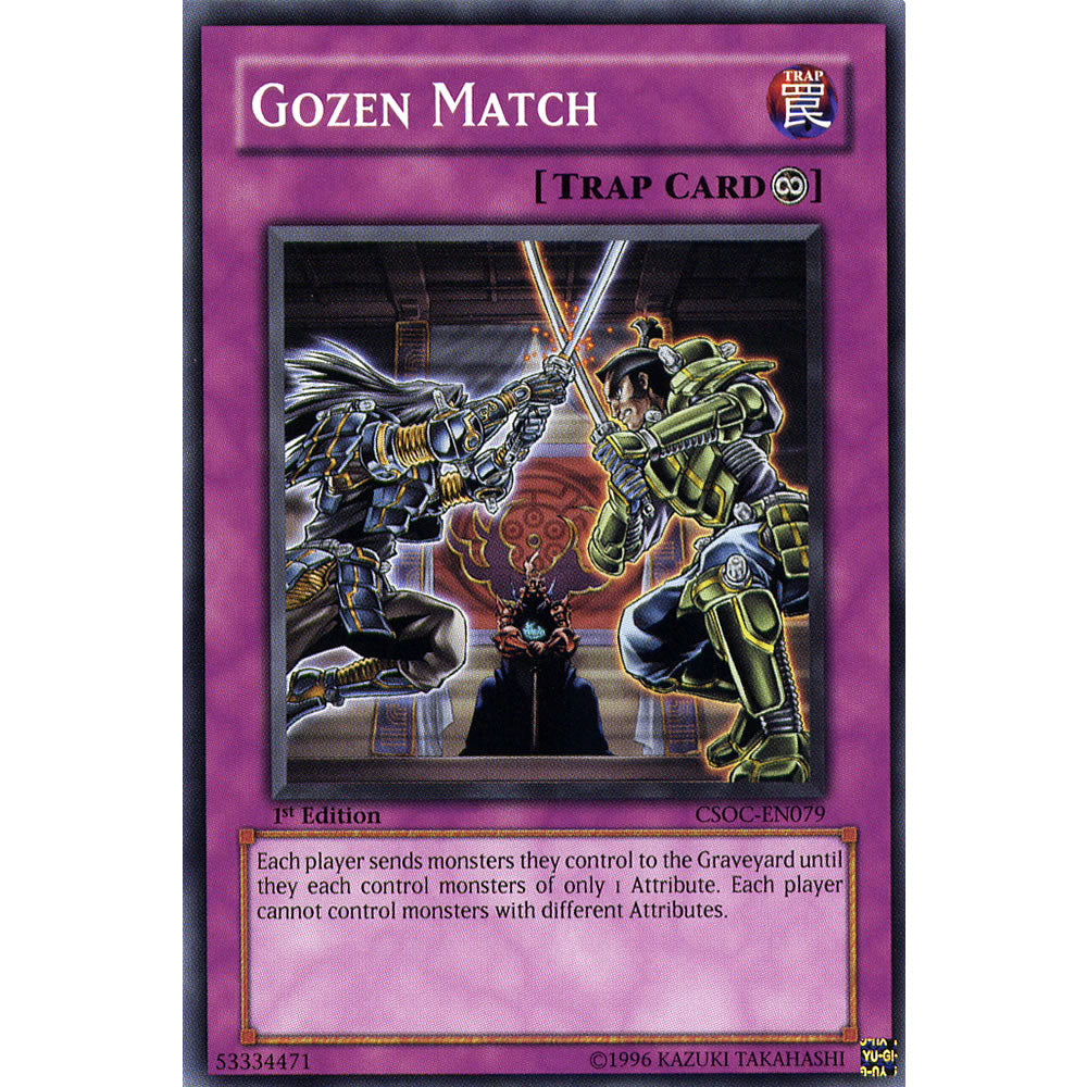 Gozen Match CSOC-EN079 Yu-Gi-Oh! Card from the Crossroads of Chaos Set