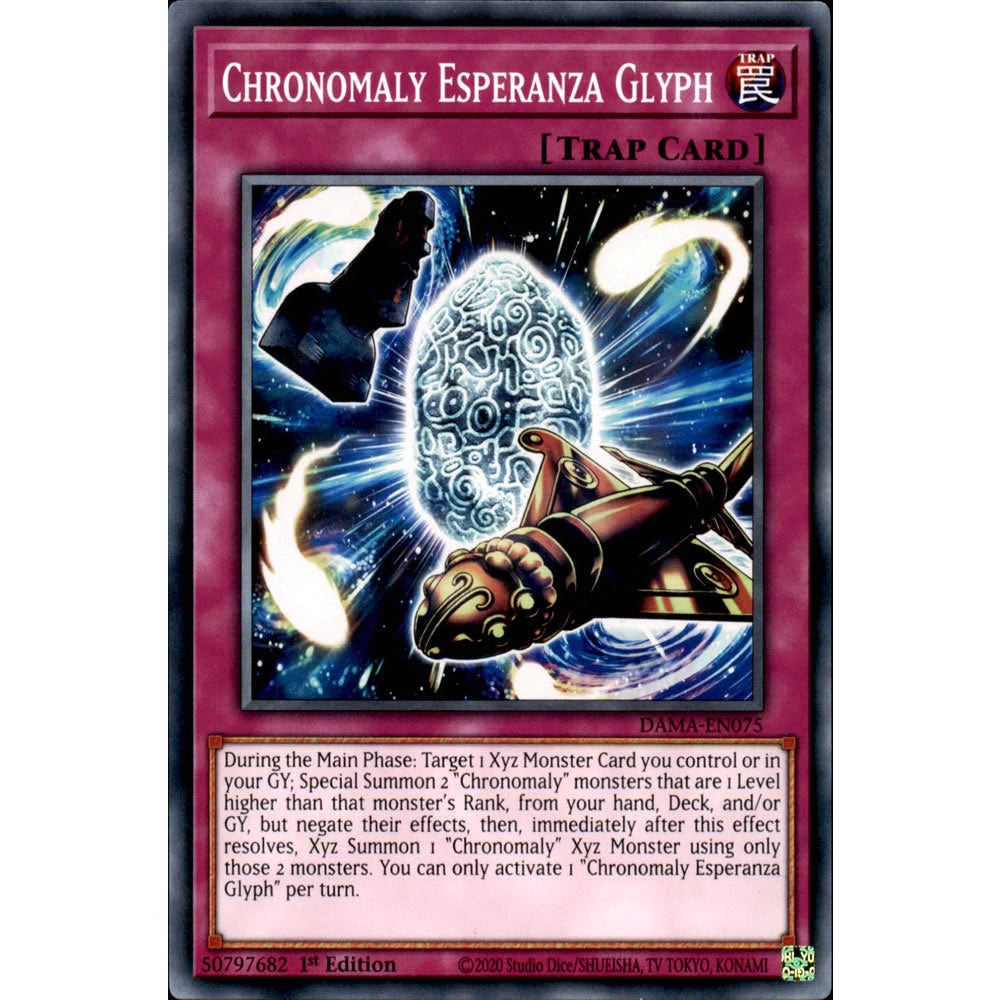 Chronomaly Esperanza Glyph DAMA-EN075 Yu-Gi-Oh! Card from the Dawn of Majesty Set