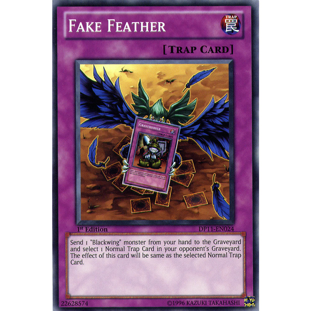 Fake Feather DP11-EN024 Yu-Gi-Oh! Card from the Duelist Pack: Crow Duelist Set